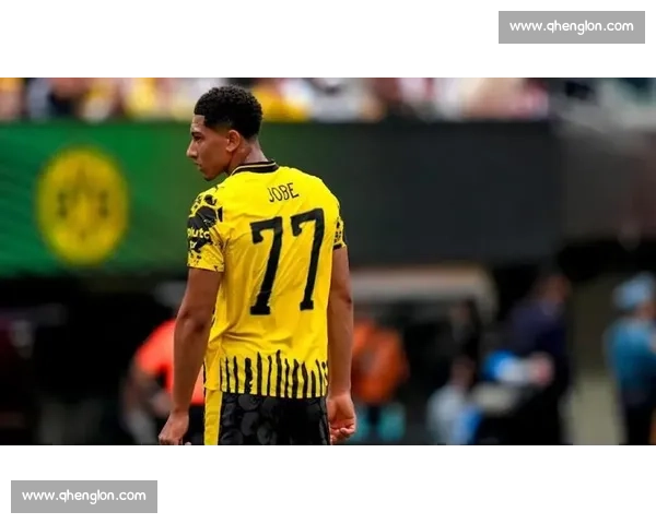 安东盛赞贝林厄姆：天赋与斗志并存的多特新核